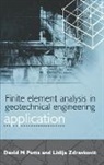 COLLECTIF, David Potts, David M. Potts, L. Zdravkovic, Lidija Zdravkovic - Finite Element Analysis in Geotechnical Engineering print on demand
