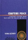 Sasha Lezhnev, Lezhnev Sasha - Crafting Peace