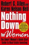 Robert G. Allen, Robert G./ Nelson-bell Allen, Karen Nelson Bell - Nothing Down for Women