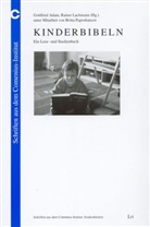 Ern, Reents u a, ren, Ada, Gottfried Adam, Lachman... - Kinderbibeln