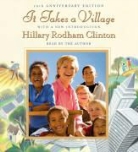Hillary Rodham Clinton - It Takes a Village
