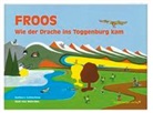Barbara Schlochow, Axel von Wehrden, Barbara Schlochow, Axel von Wehrden - Froos