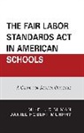 Mike L. Dishman, Mike L. Murphy Dishman, Dishman Mike L., Daniel Robert Murphy - Fair Labor Standards Act in American Schools