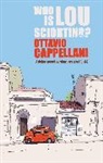 Ottavio Cappellani - Who is Lou Sciortino ?