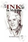 Eddie Lopez, Trafford Publishing - Ink in My Veins