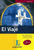 Lourdes Gómez de Olea, Palmira López, Nuria Sáez - El viaje: Lektüre, m. 2 Audio-CDs