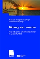 Monika Bröcker, Andreas Harbig, Andreas J. Harbig, Thoma Klug, Thomas Klug - Führung neu verorten