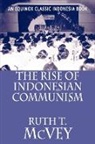 Ruth T McVey, Ruth T. McVey - The Rise of Indonesian Communism