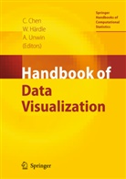 Chun-houh Chen, Chen Chun-houh, Wolfgang Hardle, Wolfgang Härdle, Wolfgang Karl Härdle, Wolfgan Karl Härdle... - Handbook of Data Visualization