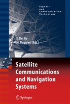 Enrico Del Re, Enric Re, Enrico Re, Ruggieri, Ruggieri, Marina Ruggieri - Satellite Communications and Navigation Systems