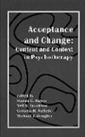 Steven C Hayes, Steven C. Hayes, Steven C. (EDT)/ Jacobson Hayes, Michael Dougher, Victoria Follette, Victoria M. Follettee... - Acceptance And Change