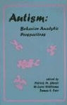 Patrick M. (EDT)/ Williams Ghezzi, James Carr, James E. Carr, Patrick Ghezzi, Patrick M. Ghezzi, … - Autism Behavior-Analytic Perspectives