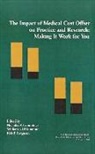 Nicholas A. (EDT)/ O'Donohue Cummings, Nicholas Cummings, Nicholas A. Cummings, Kyle Ferguson, Kyle E. Ferguson, William T O'Donohue... - The Impact of Medical Cost Offset on Practice and Research