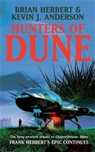 ANDERSON, Kevin J Anderson, Kevin J. Anderson, Herber, Bria Herbert, Brian Herbert... - Hunters of Dune