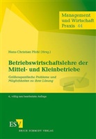 Hans-Christian Pfohl - Betriebswirtschaftslehre der Mittel- und Kleinbetriebe