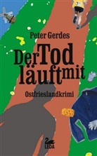 Peter Gerdes - Der Tod läuft mit