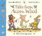 Julia Donaldson, Axel Scheffler, Axel Scheffler - Tales from Acorn Wood