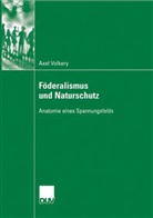 Axel Volkery - Föderalismus und Naturschutz