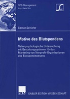 Gernot Schiefer - Motive des Blutspendens