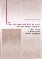 Ulrich Rösch, Richard Steel - 'Das tun, was noch nicht da war!'