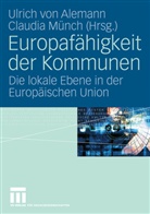 Ulric Alemann, Ulrich Alemann, Ulrich von Alemann, Münch, Münch, Claudia Münch - Europafähigkeit der Kommunen
