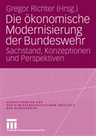 Grego Richter, Gregor Richter - Die ökonomische Modernisierung der Bundeswehr