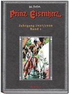 Harold R Foster, Harold R. Foster - Prinz Eisenherz, Hal Foster Gesamtausgabe - Bd.1: Prinz Eisenherz. Hal Foster Gesamtausgabe / Jahrgang 1937/1938