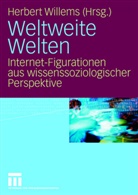 Herber Willems, Herbert Willems - Weltweite Welten