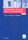 Harald Hungenberg - Strategisches Management in Unternehmen