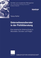 Tobias Raffel - Unternehmensberater in der Politikberatung