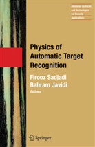Javidi, Javidi, Bahram Javidi, Firoo Sadjadi, Firooz Sadjadi - Physics of Automatic Target Recognition