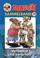 Mosaik Team, Klaus D Schleiter, Klaus D. Schleiter - Mosaik Sammelband - Bd.28: Mosaik Sammelband - Verbannt und verurteilt