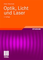 Dieter Meschede - Optik, Licht und Laser