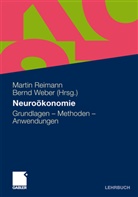 Reiman, Marti Reimann, Martin Reimann, Webe, Weber, Weber... - Neuroökonomie