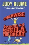 Judy Blume - Otherwise Known as Sheila the Great