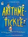 Lewis J. Patrick Lewis, J. Patrick Lewis, Remkiewicz Frank Remkiewicz, Frank Remkiewicz - Arithme-Tickle