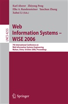 Karl Aberer, Xuhui Li, Zhiyong Peng, Elke A. Rundensteiner, Yanchun Zhang - Web Information Systems - WISE 2006