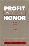 Daniel Yankelovich - Profit With Honor