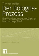Thomas Walter - Der Bologna-Prozess