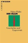 Heinz Halm - Der Islam