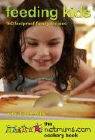 Judith Wills - Feeding Kids: 160 Foolproof Family Recipes