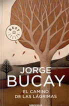 Jorge Bucay - El Camino de las lagrimas