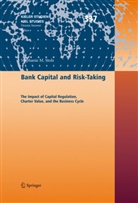 Stéphanie M Stolz, Stéphanie M. Stolz - Bank Capital and Risk-Taking