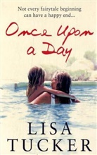 Lisa Tucker - Once upon a Day