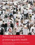 Cathy E Lloyd, C Lloyd, Cathy Lloyd, Cathy E E Handsley Lloyd, Cathy E Handsley Lloyd, Cathy E. (EDT)/ Handsley Lloyd... - Policy and Practice in Promoting Public Health