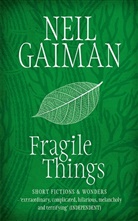 Neil Gaiman - Fragile Things