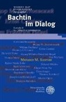 Marku May, Markus May, Rudtke, Rudtke, Tanja Rudtke - Bachtin im Dialog