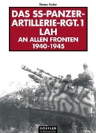 Thomas Fischer, Thomas Fleischer - Das SS-Panzer-Artillerie-Regiment 1 LAH