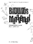 Brigitte Gütl, Stephan Laske, Frank M. Orthey, Frank Michael Orthey - Bildungsmanagement