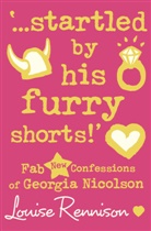 Louise Rennison, Rennison Louise - Startled By His Furry Shorts !